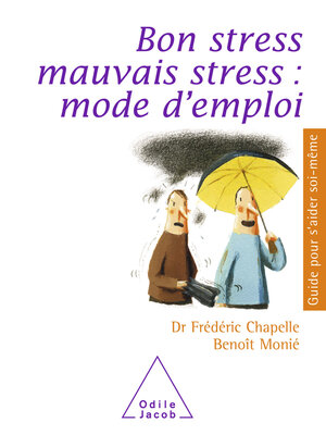 cover image of Bon stress, mauvais stress